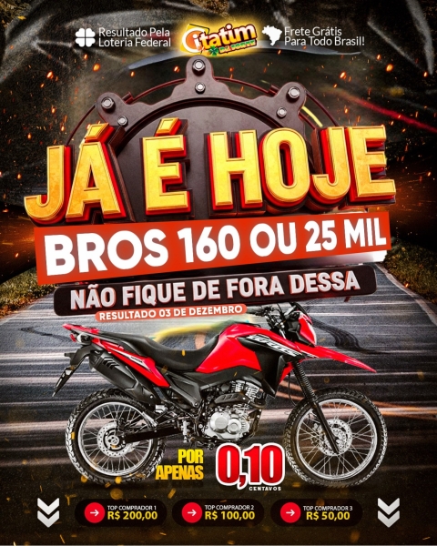 BROS 160  2025  OU 25 MIL NO PIX!!!